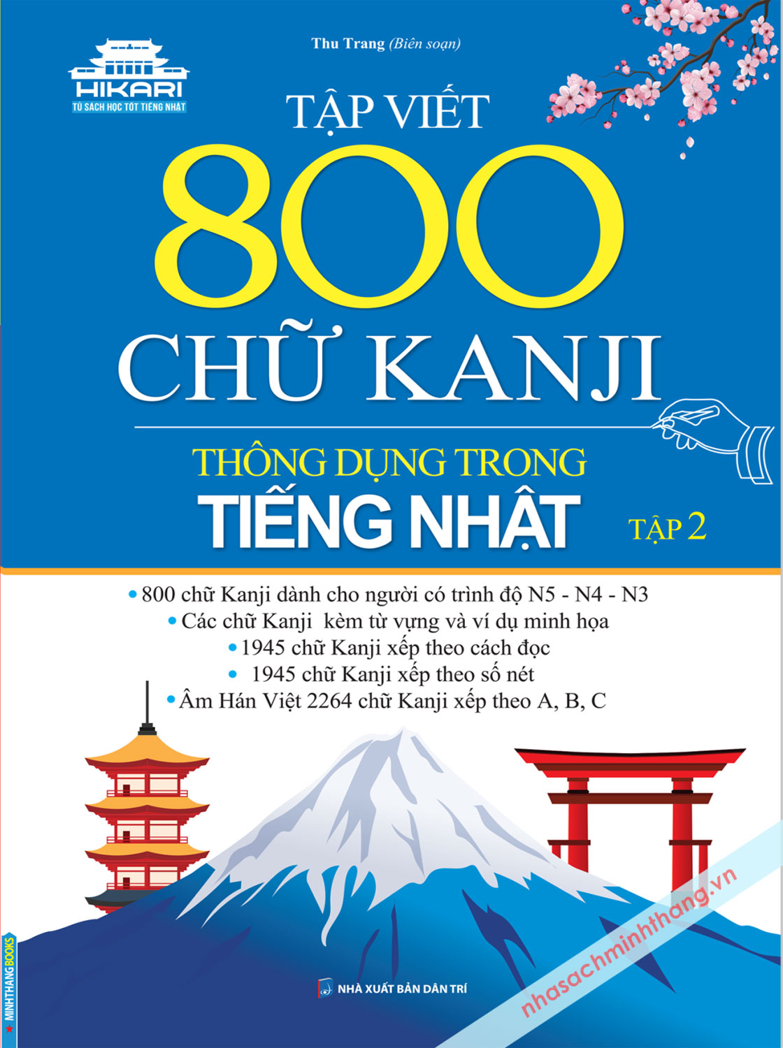 Tập Viết 800 Chữ KANJI Thông Dụng Trong Tiếng Nhật - Tập 2