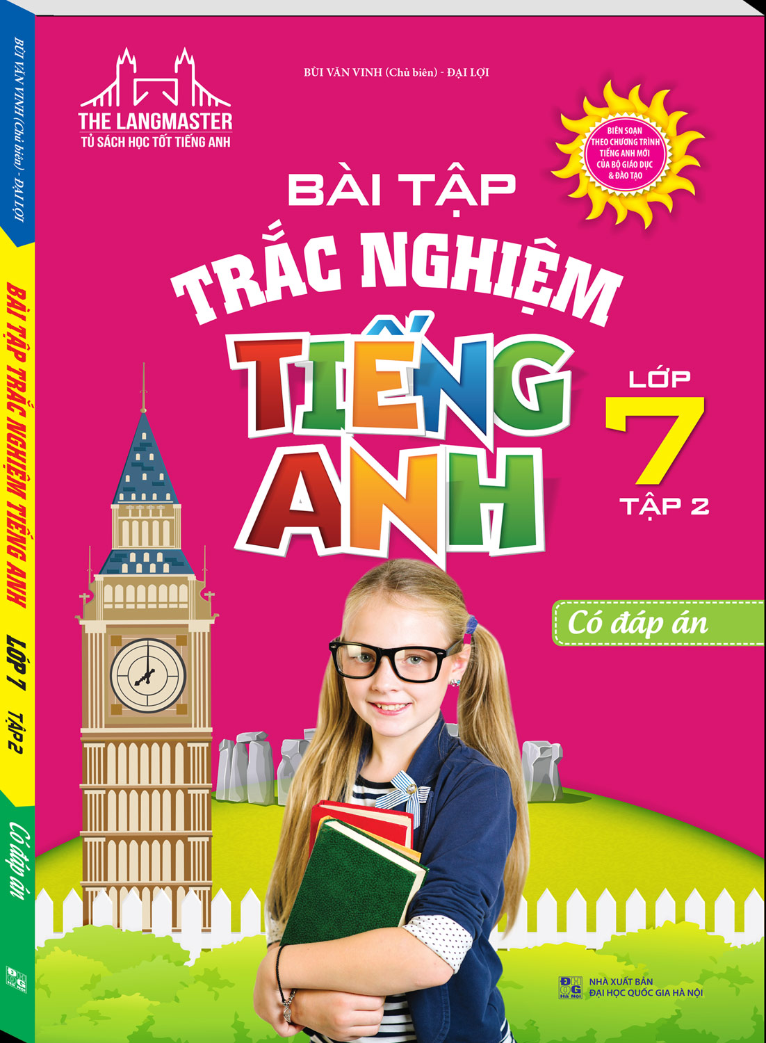 The Langmaster - Bài Tập Trắc Nghiệm Tiếng Anh Lớp 7 Tập 2 (Có Đáp Án)