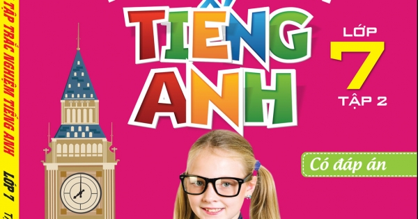 The Langmaster - Bài Tập Trắc Nghiệm Tiếng Anh Lớp 7 Tập 2 (Có Đáp Án)