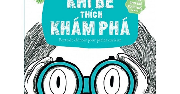 Trắc Nghiệm Tính Cách Trẻ Tập 2: Khi Bé Thích Khám Phá