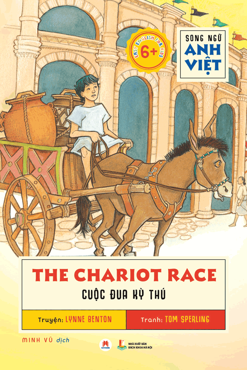 Song Ngữ Anh Việt The Chariot Race – Cuộc Đua Kỳ Thú