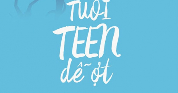Dạy Con Tuổi Teen Dễ Ợt
