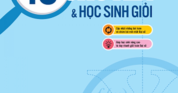 Tổng Hợp Chuyên Đề Trọng Tâm Thi Vào 10 Chuyên Và Học Sinh Giỏi - Đại Số 9