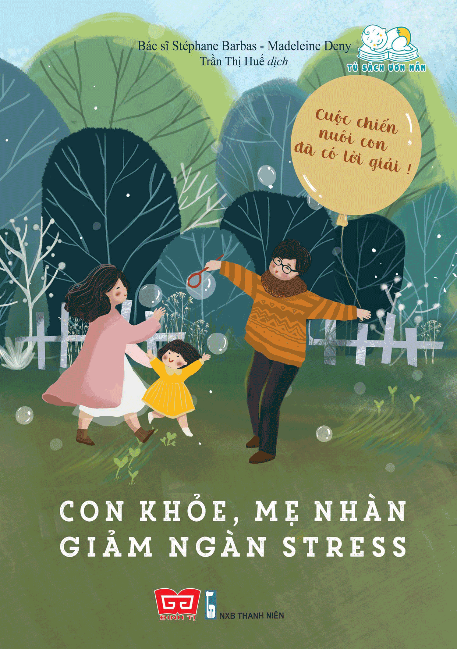 Con Khỏe, Mẹ Nhàn, Giảm Ngàn Stress PDF
