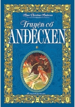 Truyện Cổ Anđecxen (Tập 1)