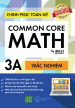 Chinh Phục Toán Mỹ - Common Core Math (Tập 3A)
