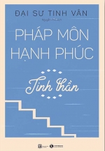 Pháp Môn Hạnh phúc – Tinh Thần