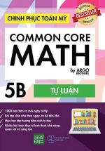 Chinh Phục Toán Mỹ - Common Core Math (Tập 5B)