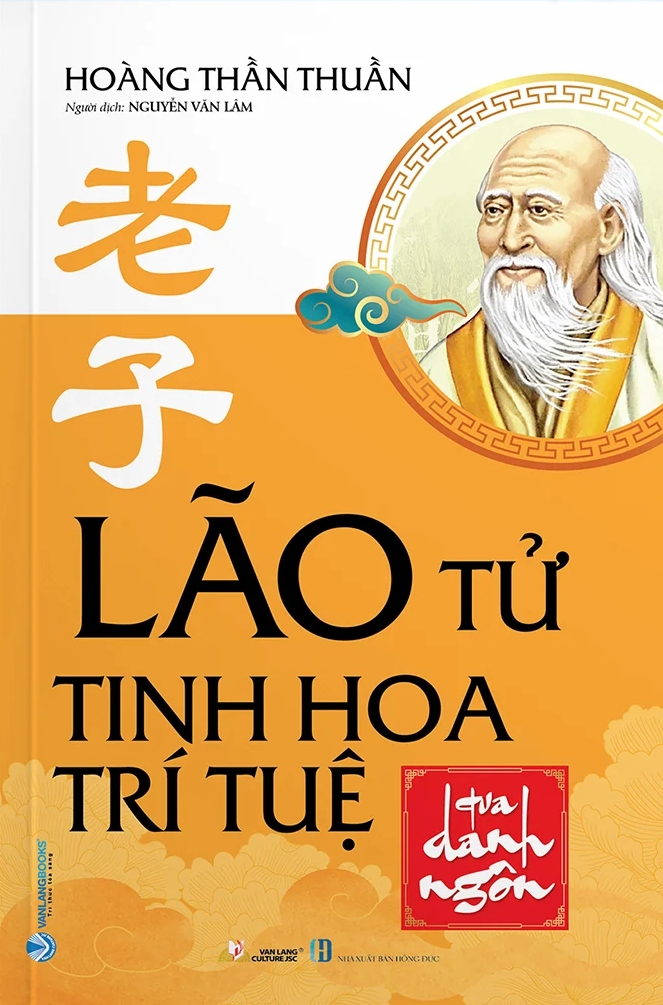 Lão Tử - Tinh Hoa Trí Tuệ Qua Danh Ngôn