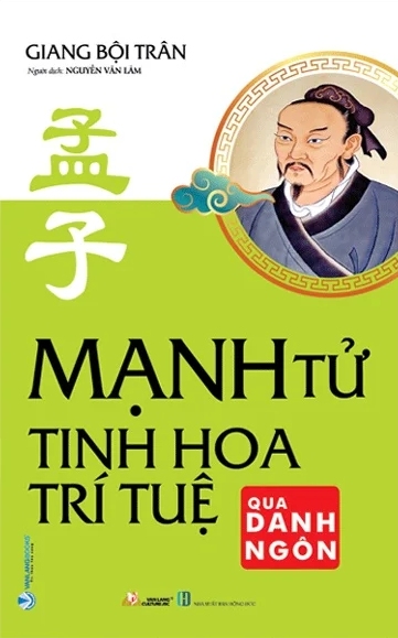 Mạnh Tử - Tinh Hoa Trí Tuệ Qua Danh Ngôn
