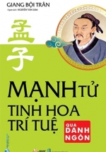 Mạnh Tử - Tinh Hoa Trí Tuệ Qua Danh Ngôn