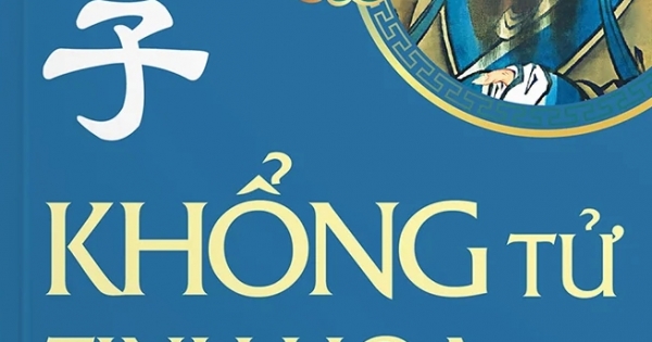 Khổng Tử - Tinh Hoa Trí Tuệ Qua Danh Ngôn