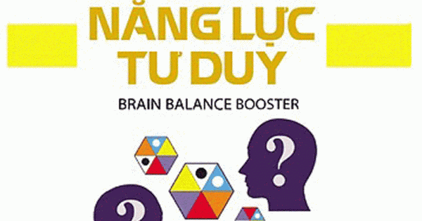 Tư Duy Đúng Cách - Thúc Đẩy Năng Lực Tư Duy