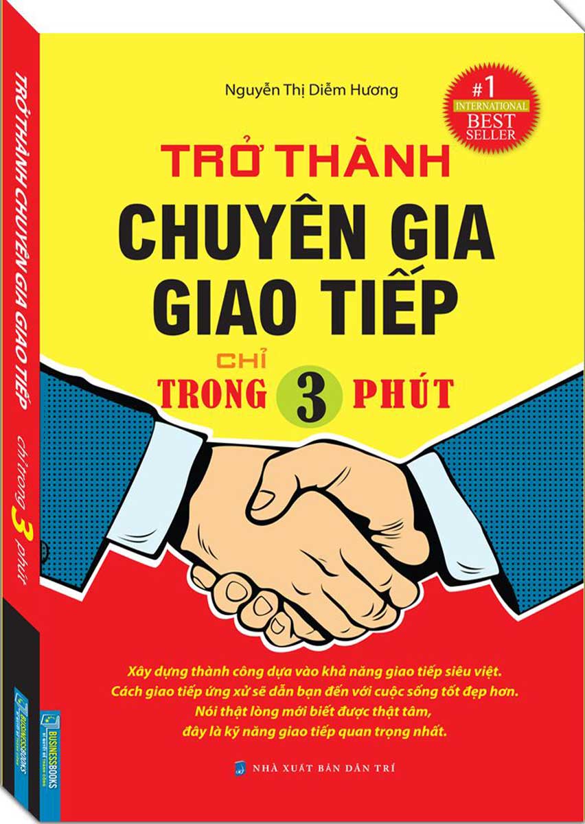 Trở Thành Chuyên Gia Giao Tiếp Chỉ Trong 3 Phút