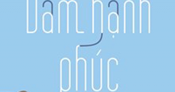 Dám Hạnh Phúc | Newshop.vn: Sách, Truyện, Tiểu Thuyết