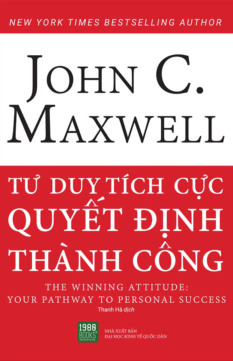 Tư Duy Tích Cực Quyết Định Thành Công