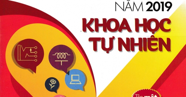 Bộ Đề Trắc Nghiệm Luyện Thi THPT Quốc Gia Năm 2019 Khoa Học Tự Nhiên Tập 1
