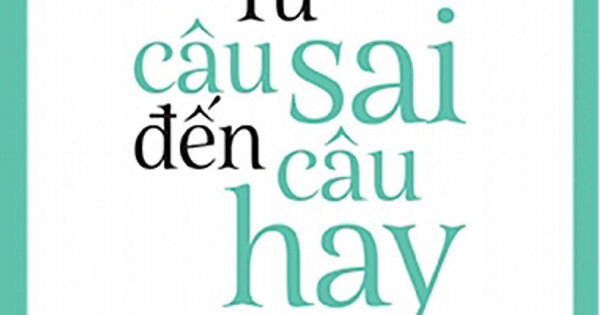 Từ Câu Sai Đến Câu Hay