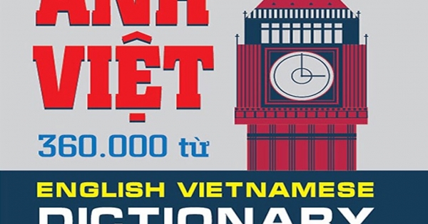 Từ Điển Anh Việt 360.000 Từ ( Khang Việt)