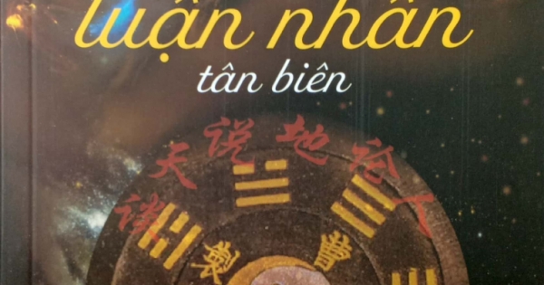 Đàm Thiên Thuyết Địa Luận Nhân Tân Biên