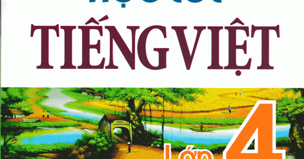 Giúp Em Học Tốt Tiếng Việt Lớp 4