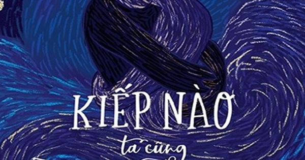 Kiếp Nào Ta Cũng Tìm Thấy Nhau