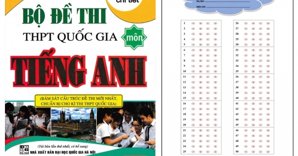 Bộ Đề Thi THPT Quốc Gia Môn Tiếng Anh (Giải Chi Tiết) Tặng Phiếu Trắc Nghiệm 50 Câu
