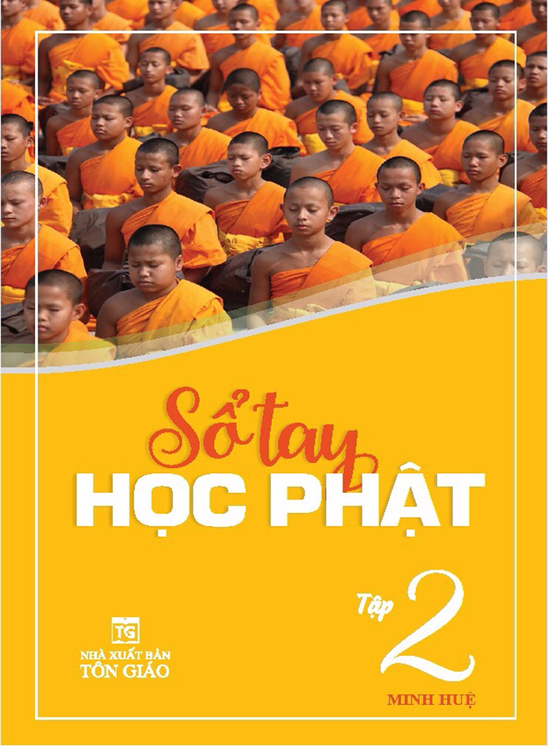 Sổ Tay Học Phật - Tập 2