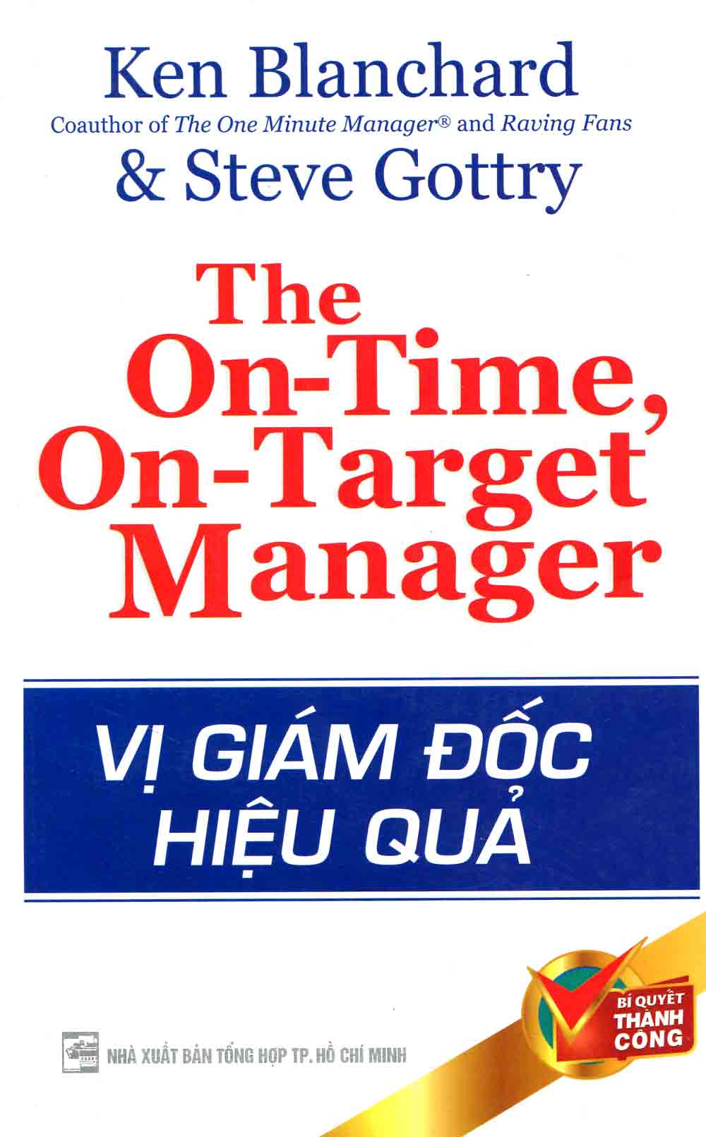 Vị Giám Đốc Hiệu Quả