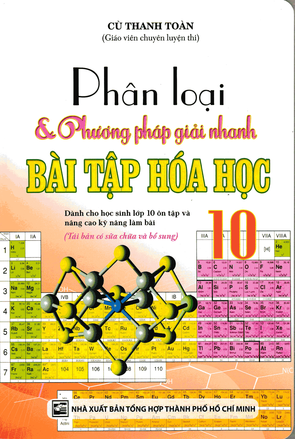 Phân Loại Và Phương Pháp Giải Nhanh Bài Tập Hóa Học 10 ( Khang Việt )