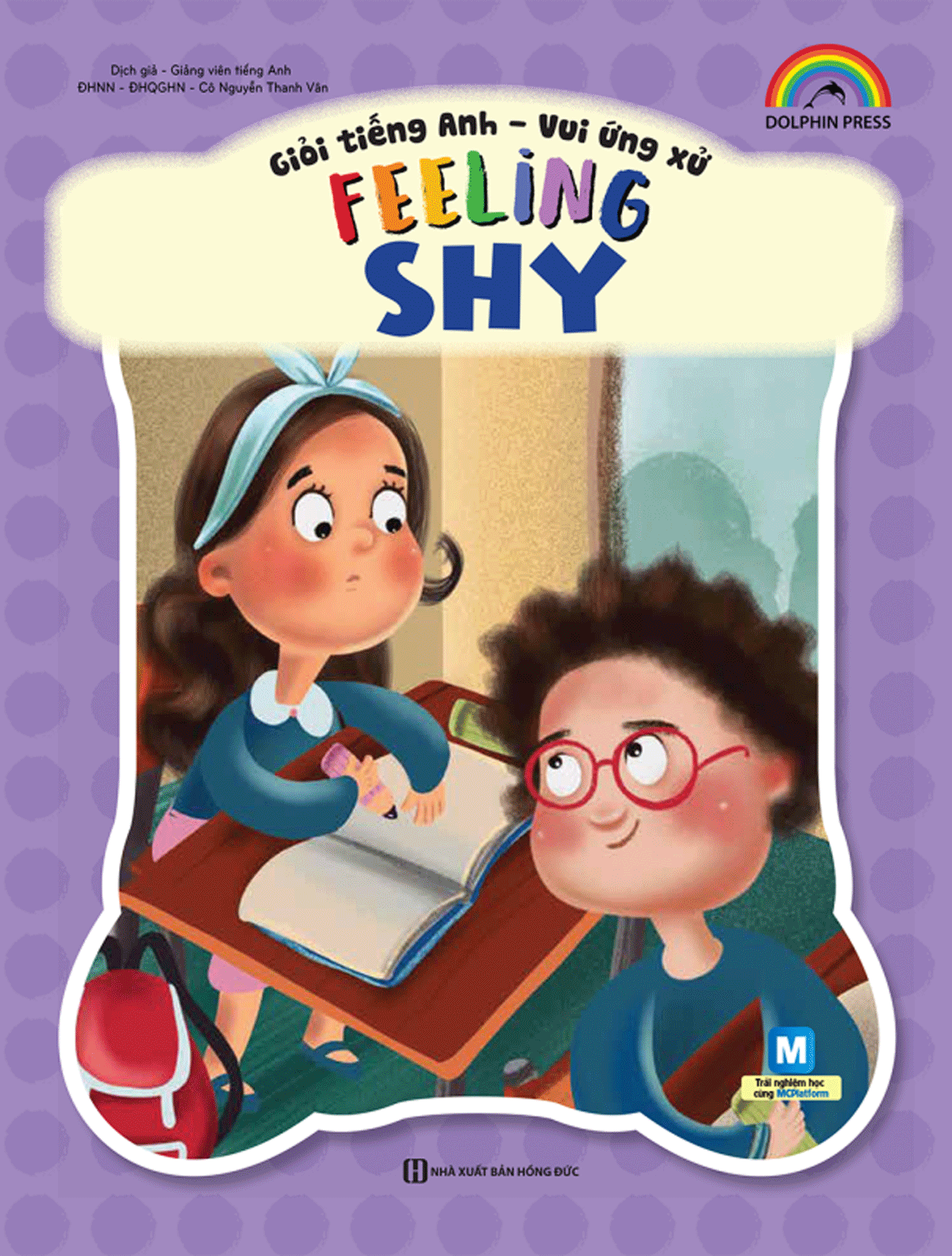 Giỏi Tiếng Anh - Vui Ứng Xử - Feeling Shy