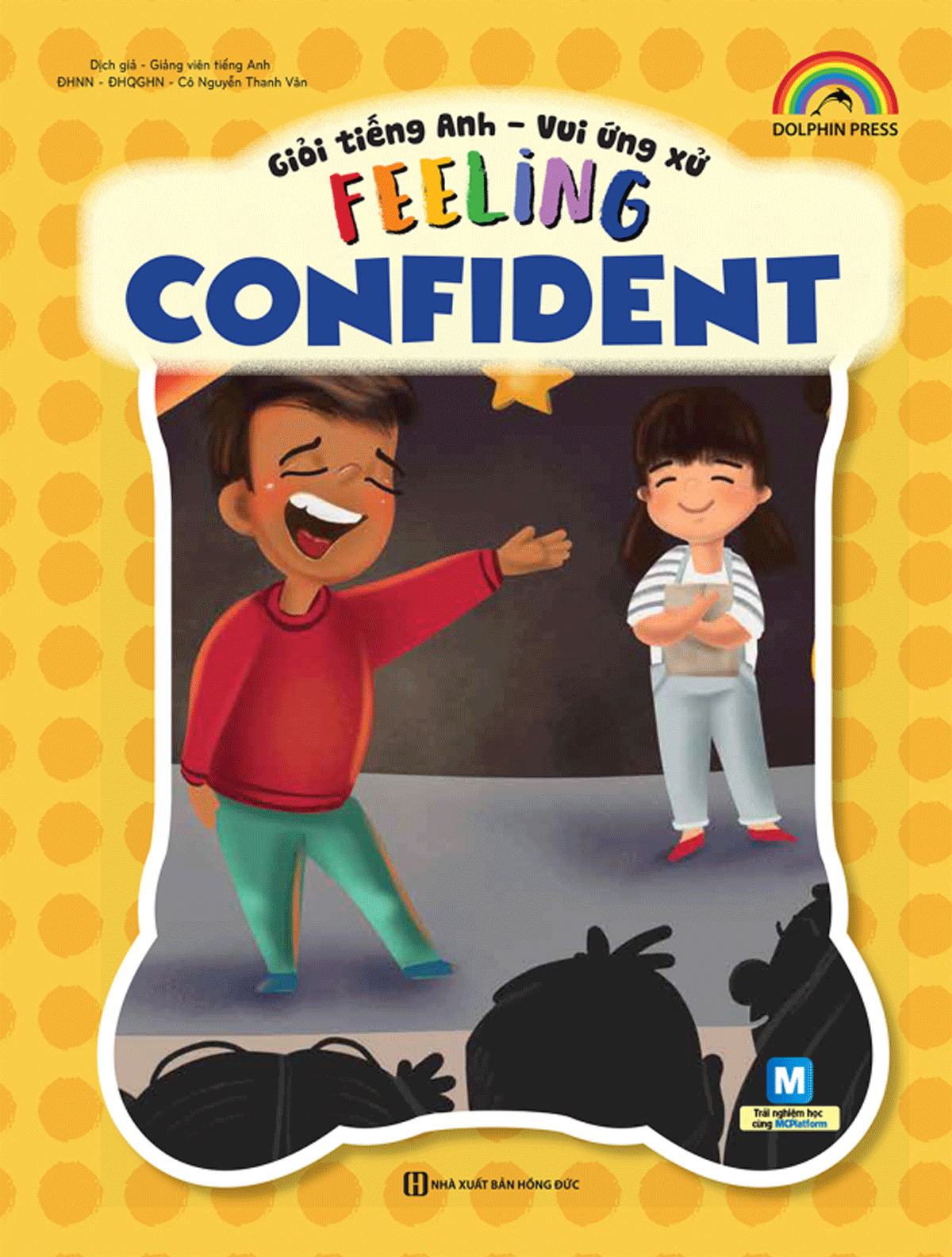 Giỏi Tiếng Anh - Vui Ứng Xử - Feeling Confident