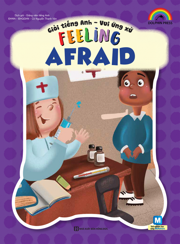 Giỏi Tiếng Anh - Vui Ứng Xử - Feeling Afraid