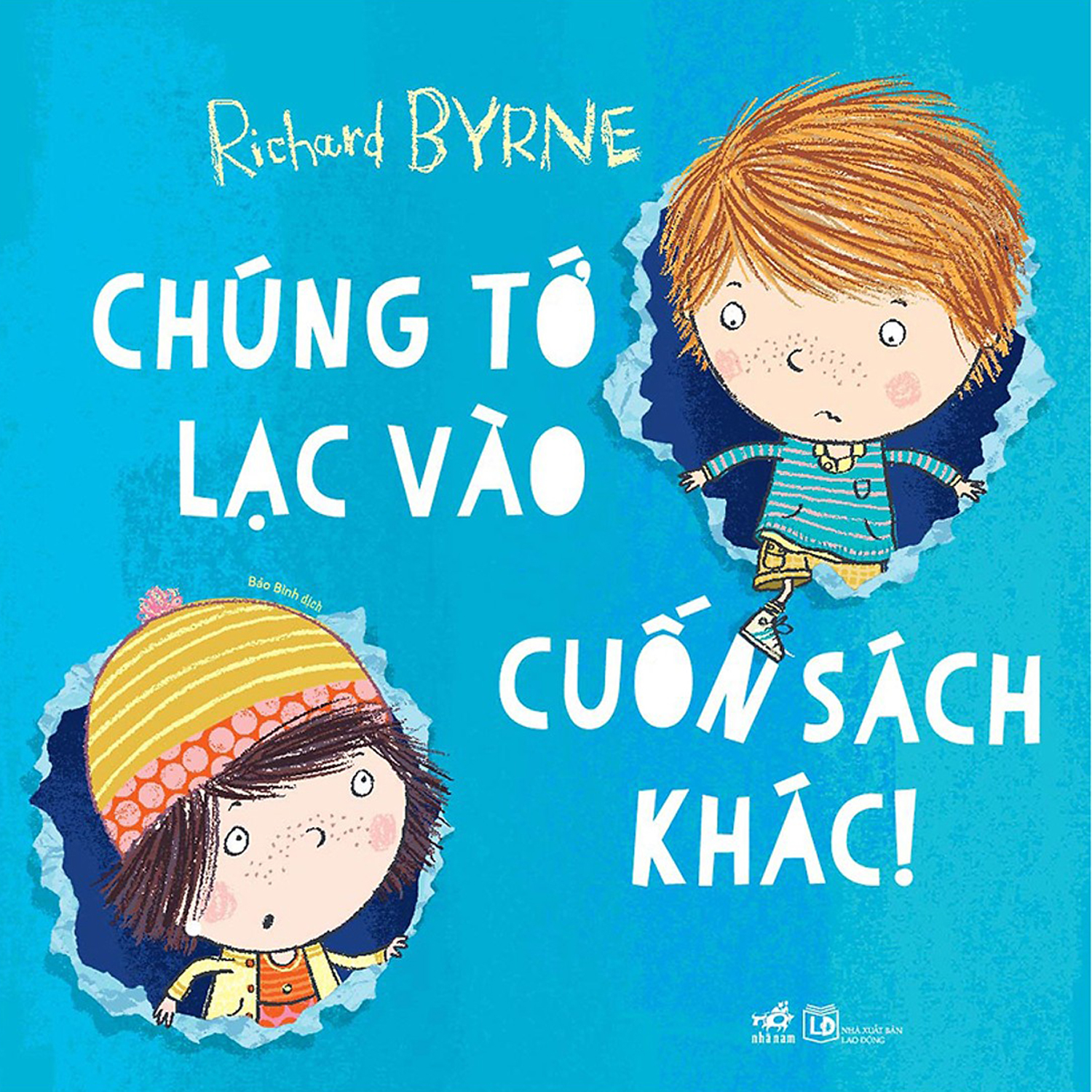 Chúng Tớ Lạc Vào Cuốn Sách Khác!