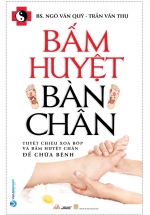 Bấm Huyệt Bàn Chân