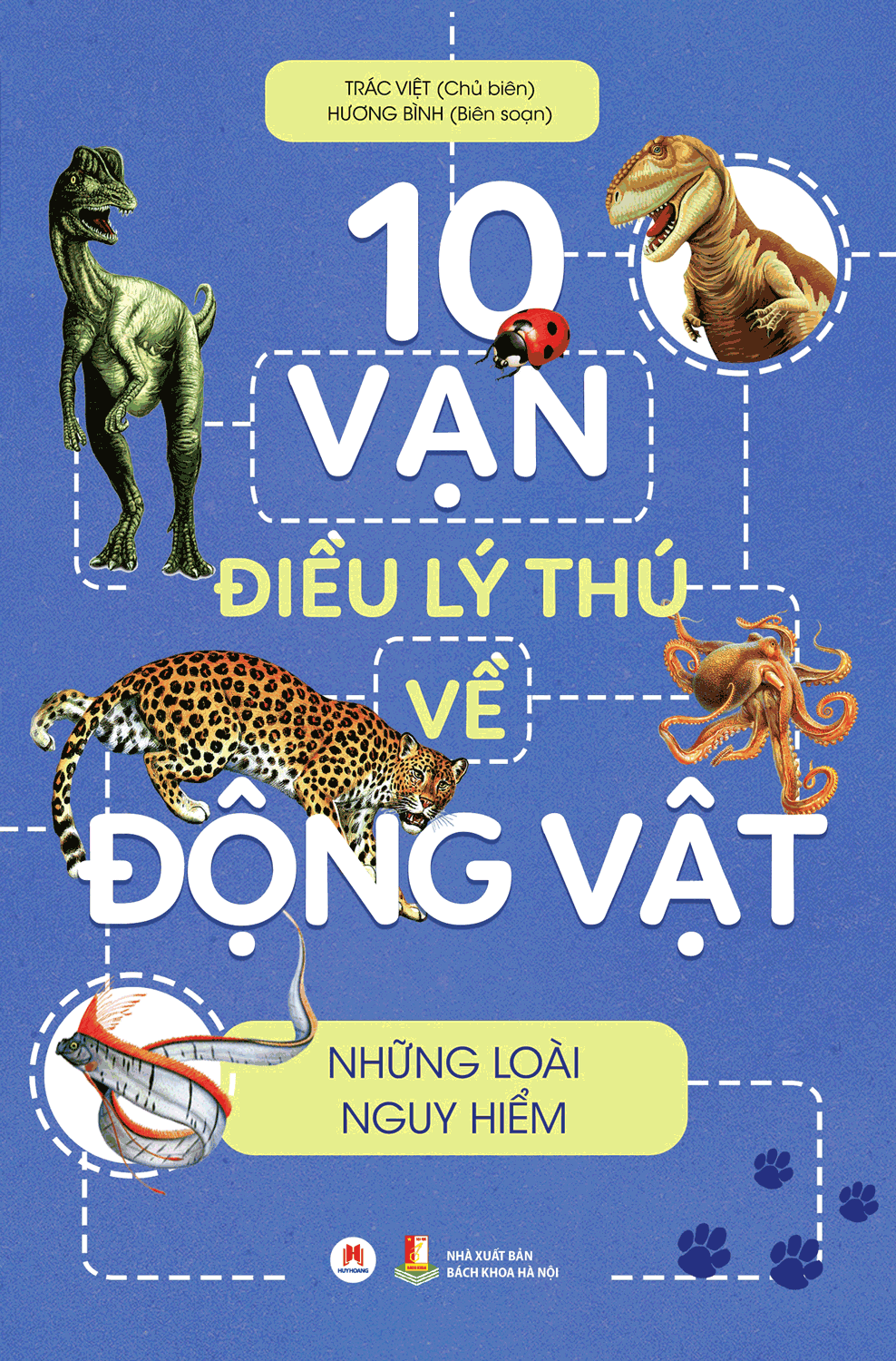 10 Vạn Điều Lý Thú Về Động Vật - Những Loài Nguy Hiểm