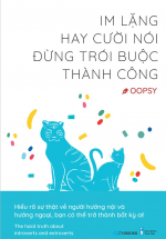 Im Lặng Hay Cười Nói Đừng Trói Buộc Thành Công