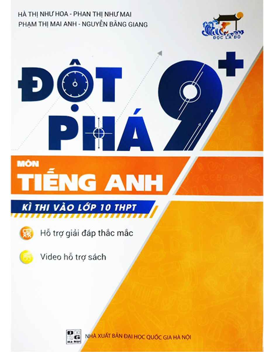 Đột Phá 9+ Môn Tiếng Anh Kì Thi Vào Lớp 10 THPT