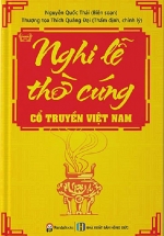 Nghi Lễ Thờ Cúng Cổ Truyền Của Người Việt Nam