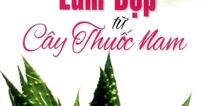 Những Phương Thuốc Làm Đẹp Từ Cây Thuốc Nam