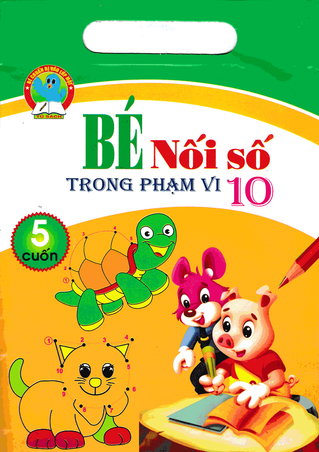 Bộ Túi Bé Nối Số Trong Phạm Vi 10 (5 Cuốn)