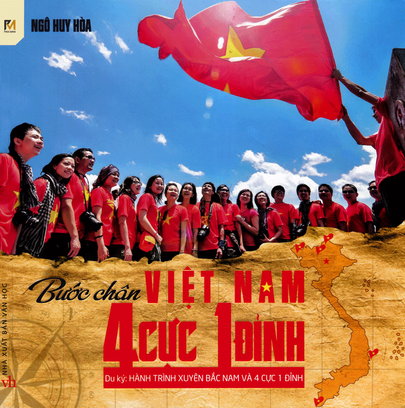 Bước Chân Việt Nam 4 Cực 1 Đỉnh (Tái Bản 2015)