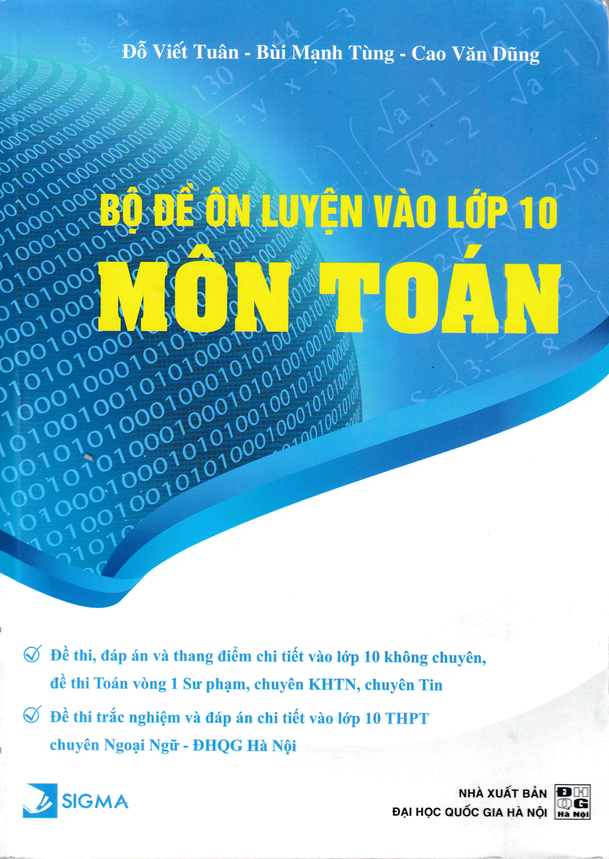 Bộ Đề Ôn Luyện Vào Lớp 10 Môn Toán