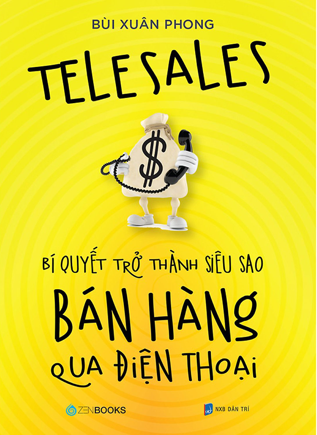 Telesales – Bí Quyết Trở Thành Siêu Sao Bán Hàng Qua Điện Thoại