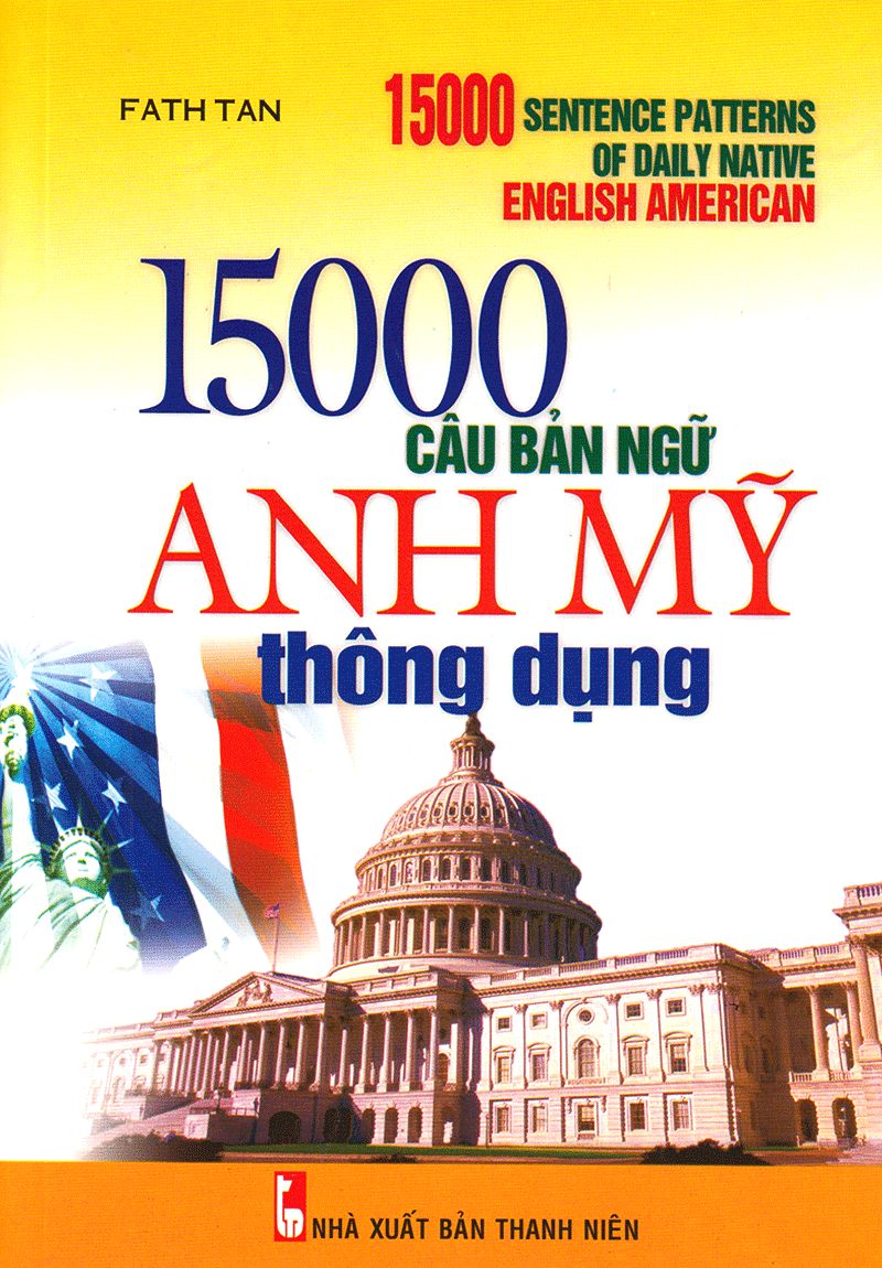 15000 Câu Bản Ngữ Anh Mỹ Thông Dụng (Tặng Kèm CD)