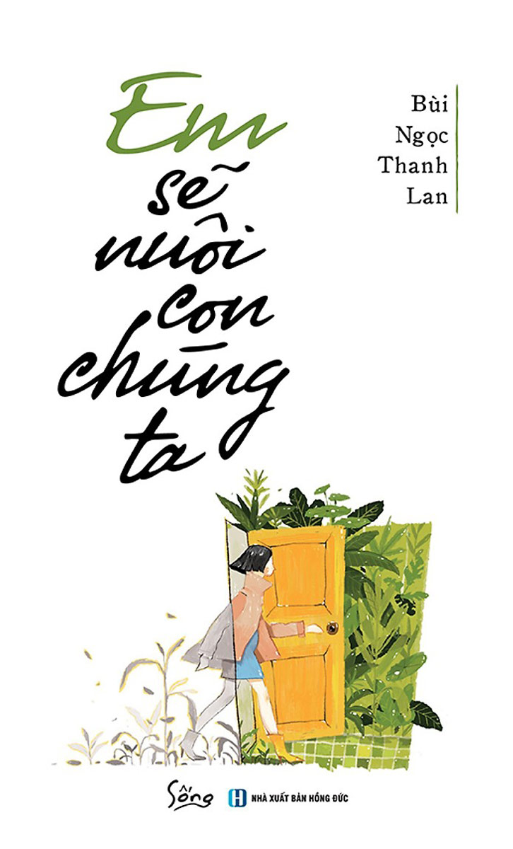 Em Sẽ Nuôi Con Chúng Ta