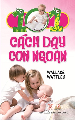 101 Cách Dạy Con Ngoan