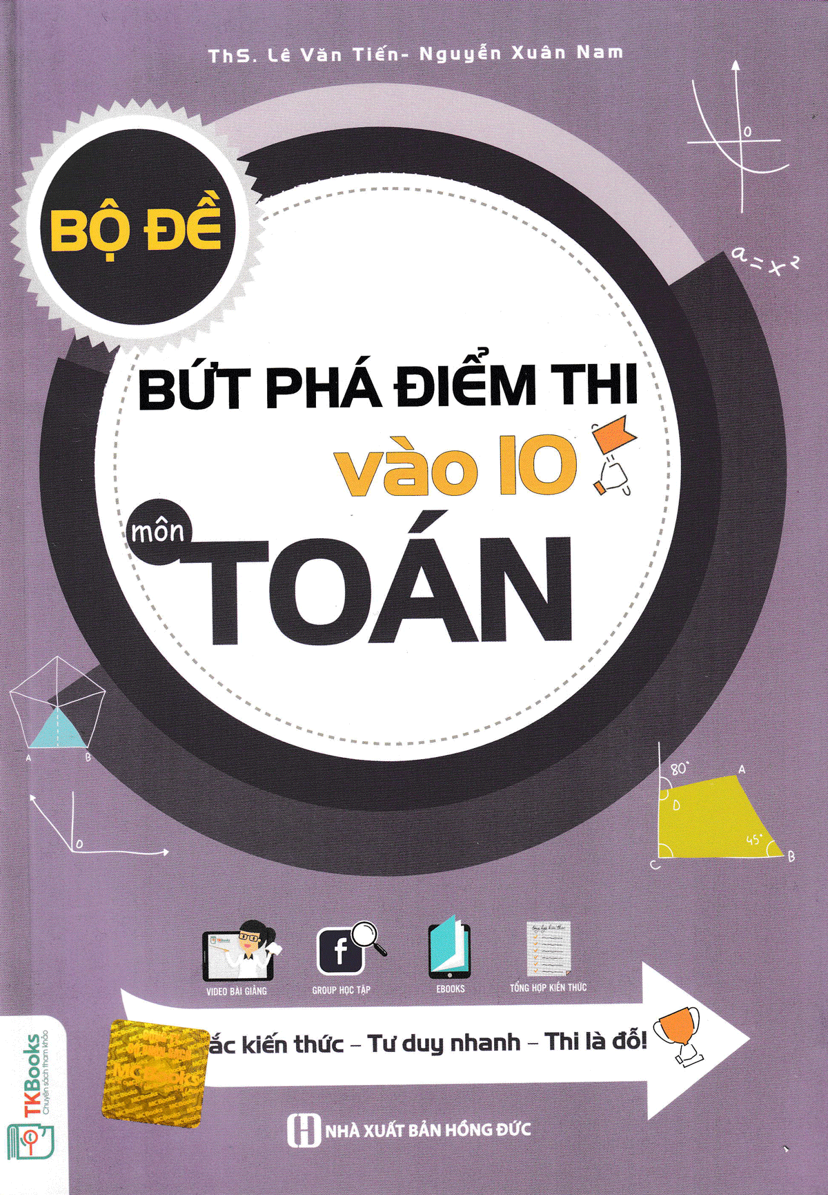 Bộ Đề Bứt Phá Điểm Thi Vào 10 Môn Toán