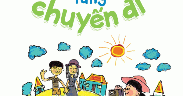 Con Lớn Từng Ngày - Lớn Lên Theo Từng Chuyến Đi