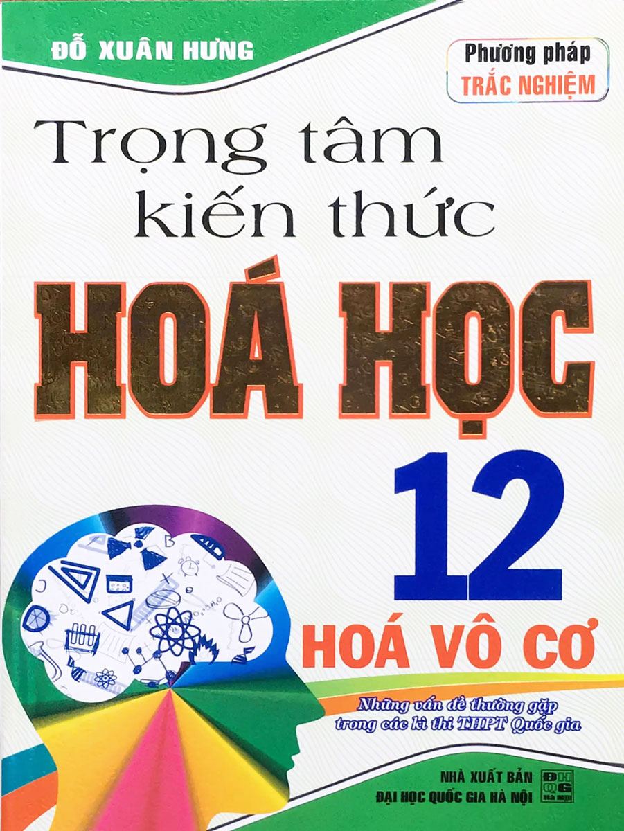 Trọng Tâm Kiến Thức Hóa Học 12 - Hóa Vô Cơ 